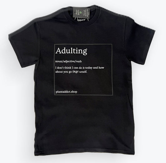 Adulting T-Shirt